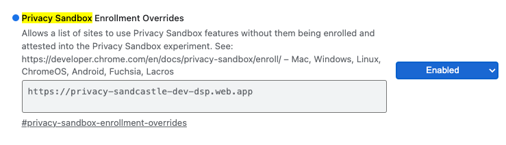 Privacy sandbox enrollment override chrome flag.